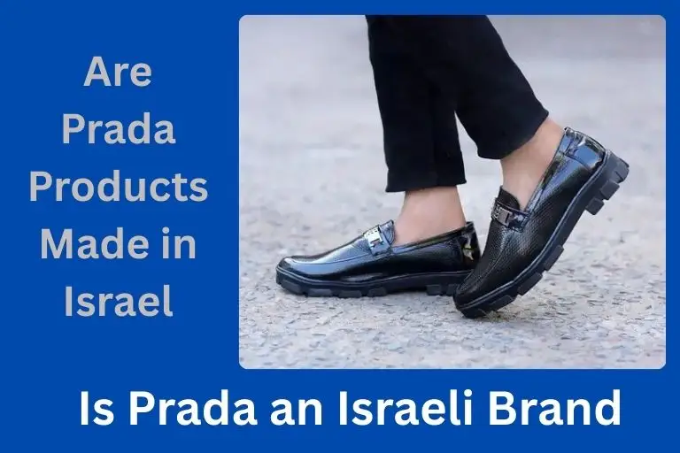 Are-Prada-Products-Made-in-Israel