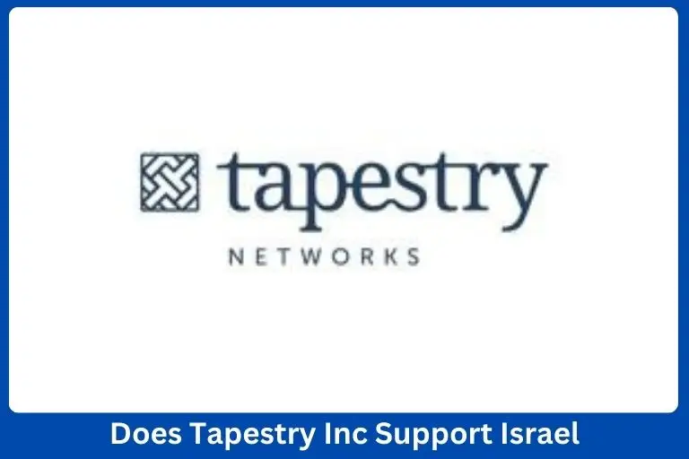 Does Tapestry Inc Support Israel? Exposing Hidden Entanglements