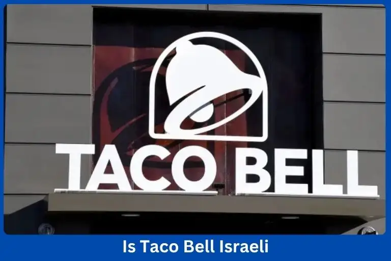 Does-Taco-Bell-Support-Israel