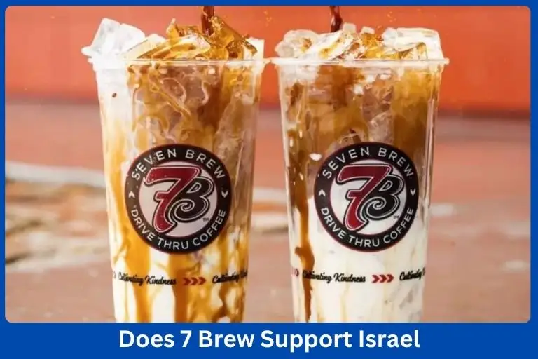 Does 7 Brew Support Israel? What Everyone Is Talking About